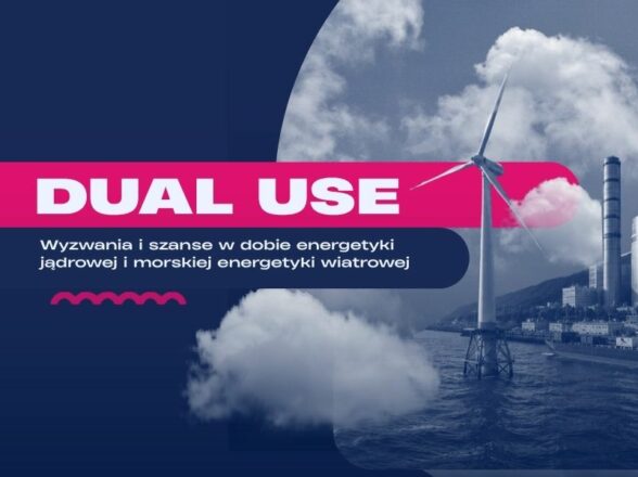 Dual Use, offshore i energetyka jądrowa – nowe wyzwania i szanse dla logistyki