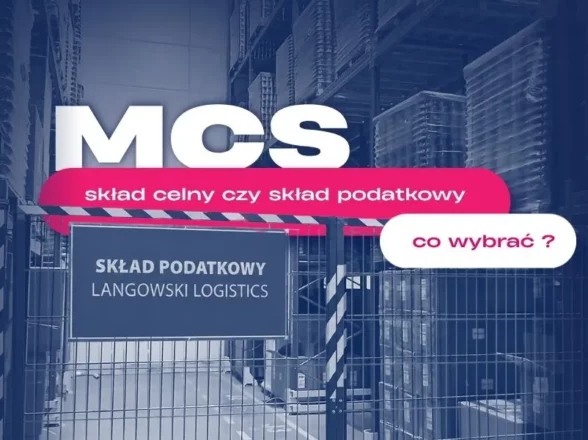 Towar już jedzie, a decyzji celnej nadal nie ma. Kiedy MCS, skład celny lub podatkowy wspiera biznes?